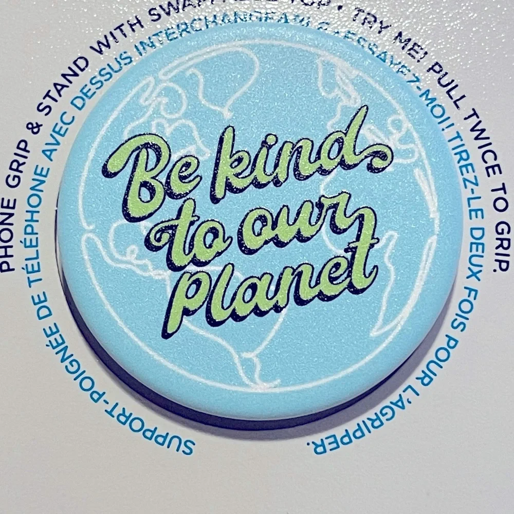 Popsocket - Be Kind To Our Planet